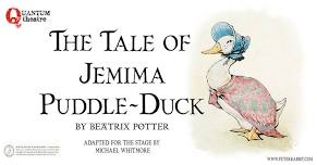 The Tale Of Jemima Puddle-Duck - Outdoor Theatre