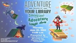 Imagine Your Adventure Magic Show   