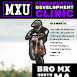 May 23rd- Fundamental Development Clinic- Bro MX- North Adams, MA