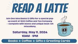 Read a Latte with 1833 and One Idea Books!