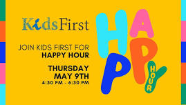 Happy Hour for Kids First