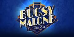 Barnard Castle School Year 7-10 Musical: Bugsy Malone