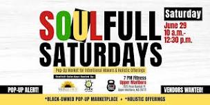 SoulFULL Saturdays Pop Up Market - Another Fitness Edition!