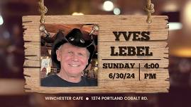 Yves Lebel @ Winchester Cafe