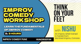 IMPROV COMEDY WORKSHOP:101