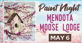 “Cherry Haven” Paint Night at Mendota Moose Lodge