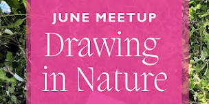 ATL Art Pals - Women's Meetup: Drawing in Nature