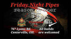 Friday Night Pipes: Season Opener