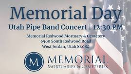 Memorial Redwood Utah Pipe Band Concert & Guest Speaker