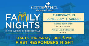 Family Nights at The Winery in Breinigsville First Responders Night