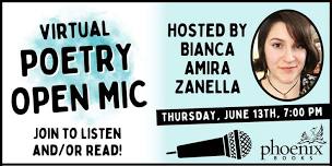 Virtual - Poetry Open Mic w/ Bianca Amira Zanella