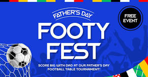 Father's Day Footy Fest