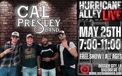 Cal Presley Band @ Hurricane Alley LIVE