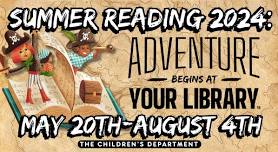 Summer Reading 2024: Adventure Begins in Your Library