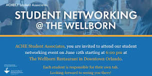 ACHECF Student Networking: The Wellborn