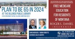 Plan to be 65 in 2024 at the Billings Public Library