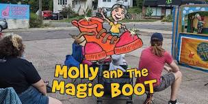 Free Puppet Show! Molly and the Magic Boot, Performed by Open Eye Theatre