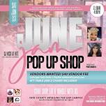 June Jam Pop Up Shop