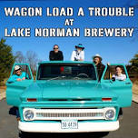 Wagon Load A Trouble at Lake Norman Brewery