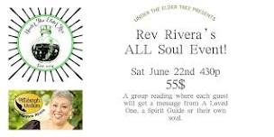 Under the Elder Tree presents Rev. Rivera's ALL Soul Circle