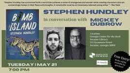 Stephen Hundley (Bomb Island) in conversation with Mickey Dubrow