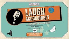 Laugh ACCORDingly Comedy Night