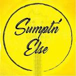 Sumptn' Else live at Backstop Sports Pub