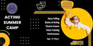 ACTING SUMMER CAMP FOR KIDS