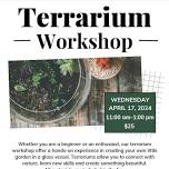 Terrarium Workshop