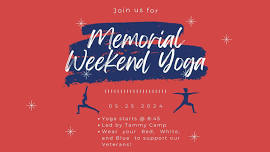 Memorial Weekend Yoga