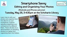 Smartphone Savvy: Editing and Organizing Your Photos