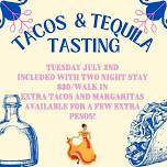 Tacos & Tequila!