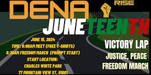 DENA Juneteenth 2024 Victory Lap