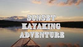 Sunset Kayaking at Lake Perry