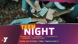 Teen Night – Strawberry Shortcake Dessert & Summer Bingo