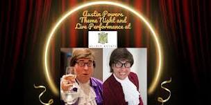 Austin Powers Theme Night and Live Performance