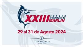 XXIII del Torneo Internacional de Marlin