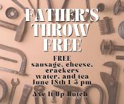 Father's Day at Axe It Up Hutch