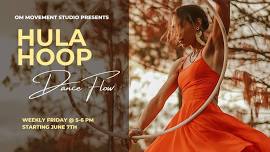 New Class Launch: Hula Hoop Dance Flow