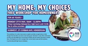 My Home, My Choices - Free workshop for senior homeowners