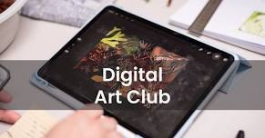 Digital Art Club - with Sally O'Connor