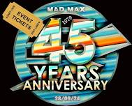 Mad Max: 45th Anniversary