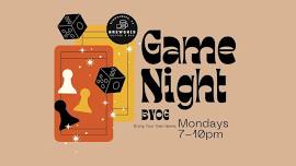 Game Night at Brewskis (B.Y.O.G.)