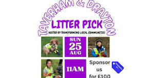 Taverham & Drayton Litter Pick - Sunday 25th August @ 11am