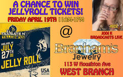 JELLYROLL TICKETS STOP AT BRANHAMS JEWELRY IN WEST BRANCH!