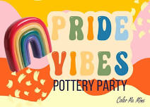 Pride Vibes Pottery Party