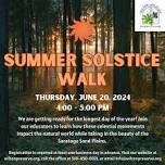 Summer Solstice walk — Wilton Wildlife Preserve & Park