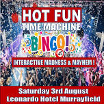 Edinburgh- The Hot Fun Time Machine Bingo Party