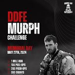 7th Annual DDFE ‘Murph’ Challenge 2024