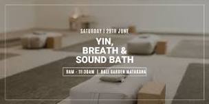 YIN, BREATH & SOUND Bali Garden Matakana